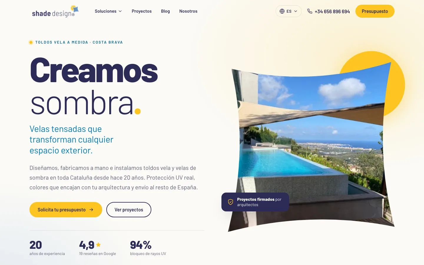 La nueva portada: «Creamos sombra», con botones de presupuesto y proyectos, una foto de una vela sobre una piscina con vistas al mar y los datos de 20 años de experiencia, 4,9 en Google y 94 % de bloqueo UV